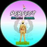 PERFECT EDUSHALA CHANNEL