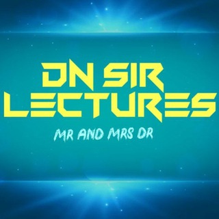 ⚜ DN SIR LECTURES ⚜