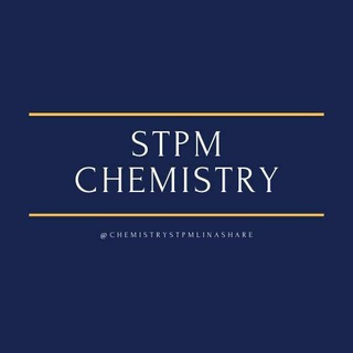 STPM CHEMISTRY 🌟