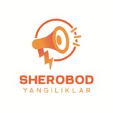 SHEROBOD24 | TEZKOR XABARLARI