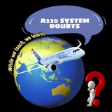AIRBUS A320 SYSTEM DOUBTS