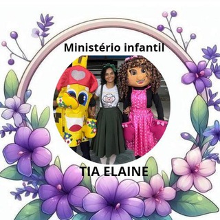 Ministério Infantil Tia Elaine 💛 🖤 <i class="emoji" sty
