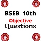 Class 10th Objective Questions