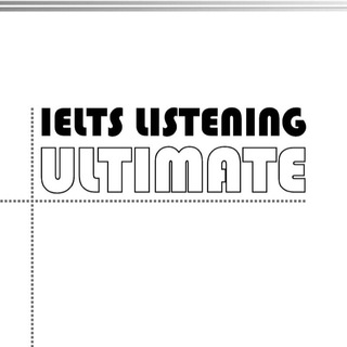 IELTS Listening ULTIMATE