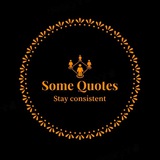 Some Quotes (Wisdom, Inspiration, Motivation) 😌 🔥