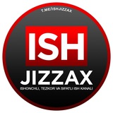 ISH JIZZAX 🇺🇿 | RASMIY