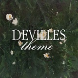 DEVILLES THEME. ♥︎