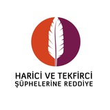 Harici ve Tekfirci Şüphelerine Reddiye