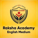 Raksha Academy ( English Medium)