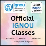 IGNOU Official classes
