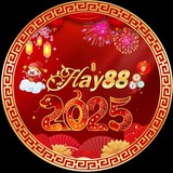 Hay88丨KÊNH CHÍNH THỨC