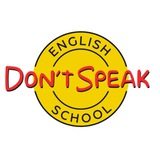 Школа английского языка Don't Speak ! Был Don't - стал Speak!
