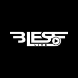 BLESS Live