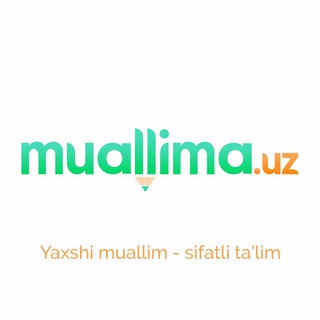 Muallima.uz| Rasmiy kanal