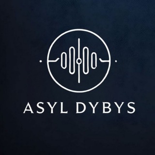Asyl Dybys | Қазақша Анимелер