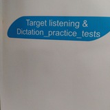 Target listening & Dictation_Practe_tests
