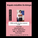 Xeyale muellim ile kimya ✔ 👩🔬