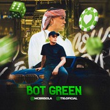 Bot Green Brisola - Free