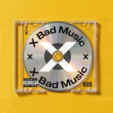 𝕏 Bad Music 𝕏
