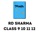 RD Sharma Class 9 10 11 12