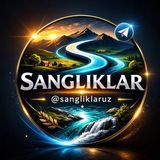 SANGLIKLAR KANALI ❤️ (rasmiy)