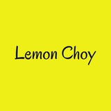 Lemon Choy 🍋