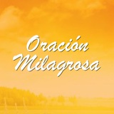 Oración Milagrosa 🙏