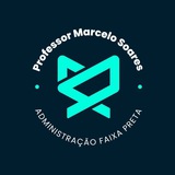 Administração faixa preta - Prof. Marcelo Soares