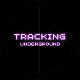Tracking Underground