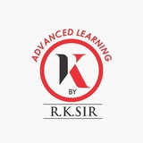 ADVANCED LEARNING BY R.K SIR