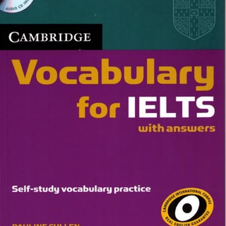 Cambridge vocabulary for IELTS