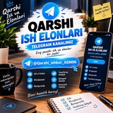 QARSHI UNIVERSAL ISH VA ELONLARI