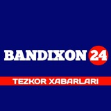 BANDIXON24 | TEZKOR XABARLARI