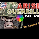 ARISE! Guerrilla News