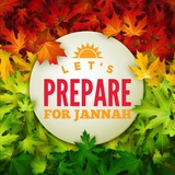 ✨Let's Prepare for Jannah✨