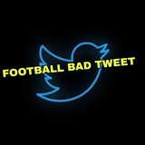FOOTBALL BAD TWEET
