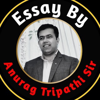 Essay by Anurag Sir