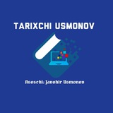 TARIXCHI USMONOV •|• JAVOHIR USMONOV SAHIFASI