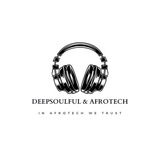 DeepSoulful & Afrotech ๐ต ๐ช