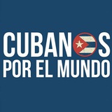 Cubanos Por El Mundo🇨🇺🌐