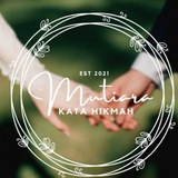 MUTIARA KATA HIKMAH