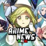 Anime News Italia 🔥