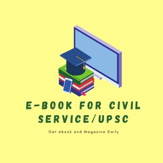 EBooks and Magazines for Civil Service/UPSC✔️