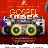 Gospel Vibes (Latest Gospel Music)