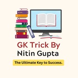 GK Trick By Nitin Gupta || Current Affairs , GK and All Subject Free PDF Download Here