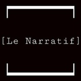 Le Narratif