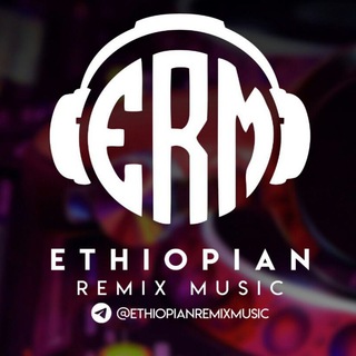 Ethiopian Remix Music ™