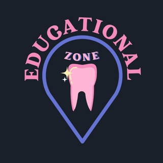 Educational zone 🦷 🗒