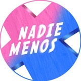 NADIE MENOS ππ¦πΈπ΄ π΅