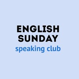 English Sunday Online - English speaking club 🗣